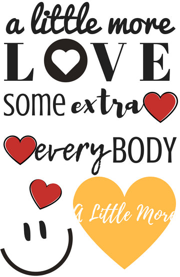 A LITTLE MORE LOVE