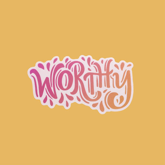 WORTHY