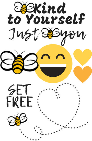 BEE KIND TO YOURSELF